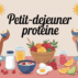 Petit-déjeuner protéiné pour maigrir durablement : le guide concret et efficace