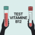 Prise de sang vitamine B12 : que savoir pour réussir son analyse sereinement