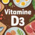Vitamine D3 quels aliments choisir pour combler vos besoins naturellement