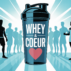 Whey dangereux pour le cœur : info, risques réels et conseils d’experts