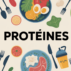 Calcul protéine par aliment : méthode, tableau et astuces pratiques Calcul protéine par aliment : méthode, tableau et astuces pratiques