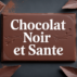 Chocolat noir bienfaits et méfaits : le guide essentiel pour choisir et déguster Chocolat noir bienfaits et méfaits : le guide essentiel pour choisir et déguster