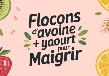 Flocons d’avoine et yaourt pour maigrir : l’alliance rassasiante et efficace