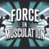 Force musculation : progresser avec méthode et efficacité