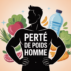 Perte de poids homme : la méthode réaliste et durable